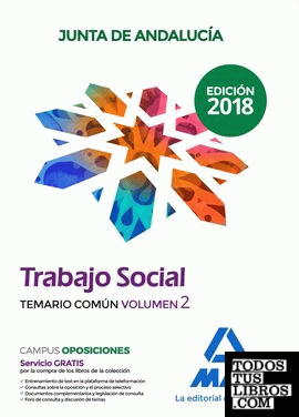 Trabajador Social  de la Junta de Andalucía. Temario común volumen 2
