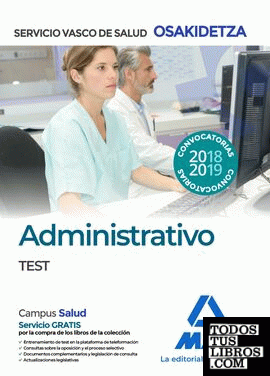 Administrativos del Servicio Vasco de Salud-Osakidetza. Test
