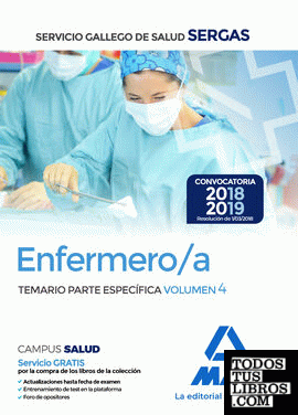 Enfermero/a del Servicio Gallego de Salud. Temario parte especifica volumen 4