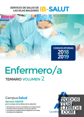 Enfermero/a del Servicio de Salud de las Illes Balears (IB-SALUT).Temario volumen 2