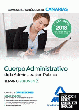 Cuerpo Administrativo de la Administración Pública de la Comunidad Autónoma de Canarias. Temario volumen 2