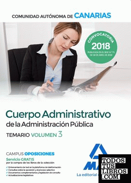Cuerpo Administrativo de la Administración Pública de la Comunidad Autónoma de Canarias. Temario volumen 3