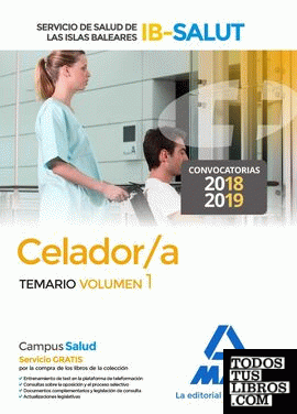 Celador/a del Servicio de Salud de las Illes Balears (IB-SALUT). Temario volumen 1