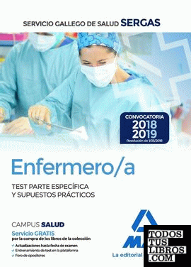 Enfermero/a del Servicio Gallego de Salud. Test parte específica y supuestos prácticos