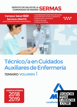 Técnico en Cuidados Auxiliares de Enfermería del Servicio de Salud de la Comunidad de Madrid. Temario Volumen 1