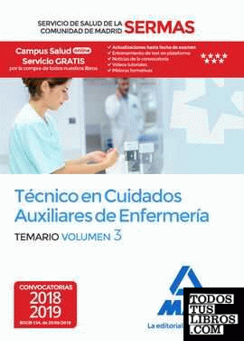 Técnico en Cuidados Auxiliares de Enfermería del Servicio de Salud de la Comunidad de Madrid. Temario Volumen 3