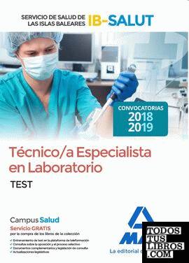 Técnico/a Especialista de Laboratorio del Servicio de Salud de las Illes Balears (IB-SALUT).Test