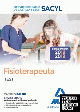 Fisioterapeuta del Servicio de Salud de Castilla y León (SACYL).  Test
