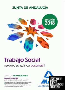 Trabajo Social de la Junta de Andalucía. Temario específico volumen 1