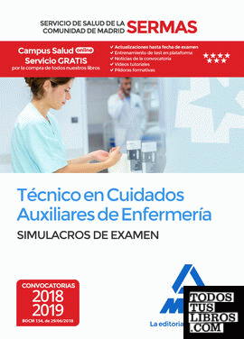 Técnico en Cuidados Auxiliares de Enfermería del Servicio de Salud de la Comunidad de Madrid. Simulacros Examen