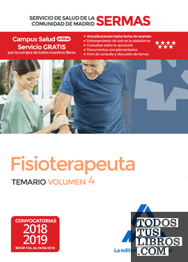 Fisioterapeuta del Servicio de Salud de la Comunidad de Madrid. Temario Volumen 4