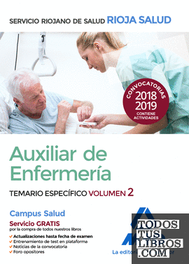 Auxiliares de Enfermería del Servicio Riojano de Salud. Temario especifica Vol 2