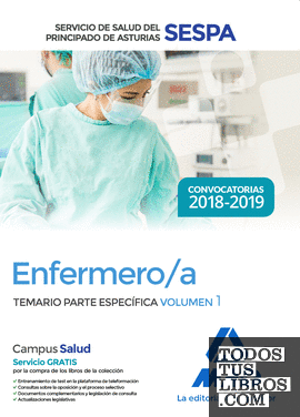 Enfermero/a del Servicio de Salud del Principado de Asturias (SESPA). Temario Parte Específica Volumen 1