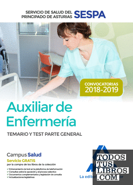 Auxiliar de Enfermería del Servicio de Salud del Principado de Asturias (SESPA). Temario y test Parte General