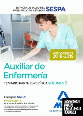 Auxiliar de Enfermería del Servicio de Salud del Principado de Asturias (SESPA). Temario Parte Específica Volumen 2
