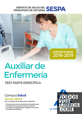 Auxiliar de Enfermería del Servicio de Salud del Principado de Asturias (SESPA). Test Parte Específica