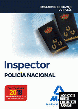Inspector de Policía Nacional Escala Ejecutiva. Simulacros de examen de inglés