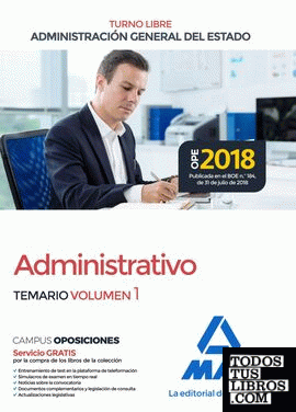 Administrativo de la Administración General del Estado (Turno Libre). Temario volumen 1