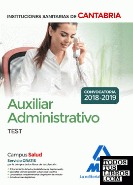 Auxiliar Administrativo de las Instituciones Sanitarias de la Comunidad Autónoma de Cantabria. Test
