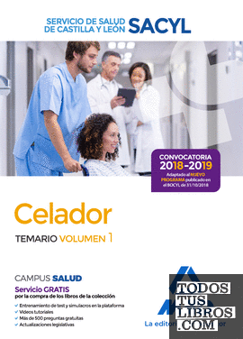 Celador del Servicio de Salud de Castilla y León (SACYL). Temario volumen 1