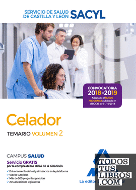 Celador del Servicio de Salud de Castilla y León (SACYL). Temario volumen 2