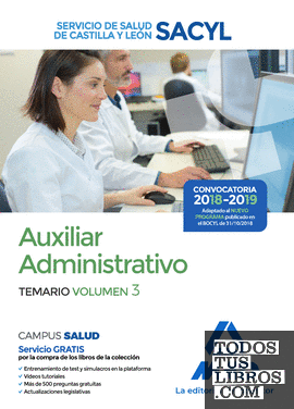 Auxiliar Administrativo del Servicio de Salud de Castilla y León (SACYL). Temario volumen 3