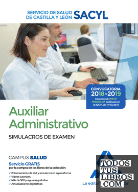 Auxiliar Administrativo del Servicio de Salud de Castilla y León (SACYL). Simulacros de examen