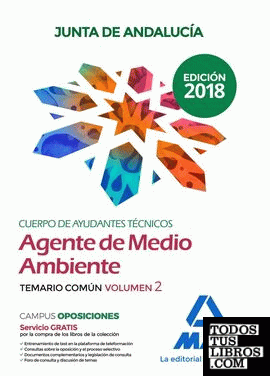 Cuerpo de Ayudantes Técnicos Especialidad Agentes de Medio Ambiente de la Junta de Andalucía. Temario Común Volumen 2