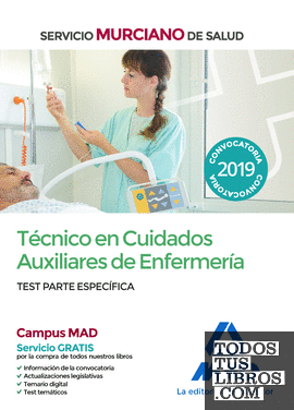Técnico en Cuidados Auxiliares de Enfermería del Servicio Murciano de Salud. Test parte específica