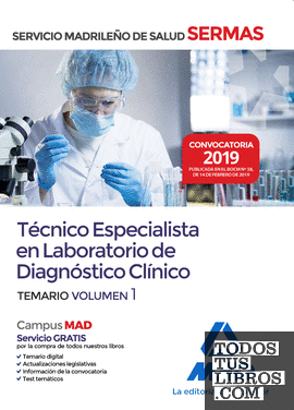 Técnico  Especialista en Laboratorio de Diagnóstico Clínico del Servicio Madrileño de Salud. Volumen 1