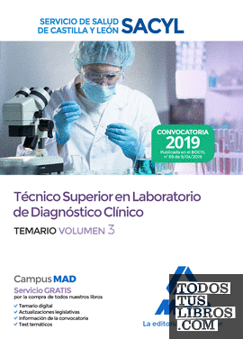 Técnico Superior en Laboratorio de Diagnóstico Clínico del Servicio de Salud de Castilla y León (SACYL). Temario Volumen 3