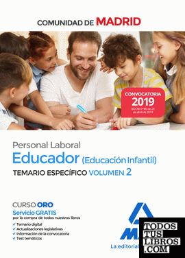Educador (Educación Infantil). Personal Laboral de la Comunidad de Madrid Temario Específico Vol 2