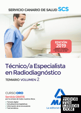 Técnico/a Especialista en Radiodiagnóstico del Servicio Canario de Salud. Temario volumen 2