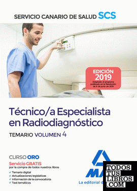 Técnico/a Especialista en Radiodiagnóstico del Servicio Canario de Salud. Temario volumen 4