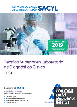 Técnico Superior en Laboratorio de Diagnóstico Clínico del Servicio de Salud de Castilla y León (SACYL). Test