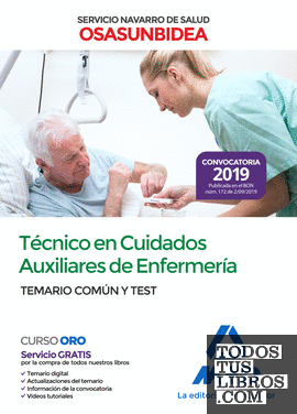 Técnico en Cuidados Auxiliares de Enfermería del Servicio Navarro de Salud-Osasunbidea. Temario común y test