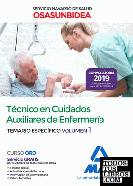 Técnico en Cuidados Auxiliares de Enfermería del Servicio Navarro de Salud-Osasunbidea. Temario específico volumen 1