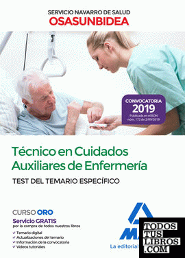 Técnico en Cuidados Auxiliares de Enfermería del Servicio Navarro de Salud-Osasunbidea. Test del temario específico