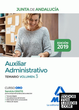 Auxiliar Administrativo de la Junta de Andalucía. Temario Volumen 3