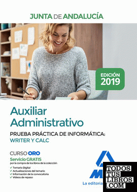Auxiliar Administrativo de la Junta de Andalucía. Prueba práctica de Informática: Writer y Calc