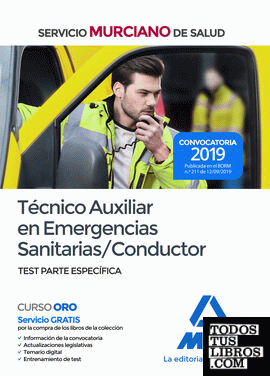 Técnico Auxiliar en Emergencias Sanitarias/Conductor del Servicio Murciano de Salud. Test parte específica