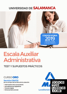 Escala Auxiliar Administrativa de la Universidad de Salamanca. Test y supuestos prácticos