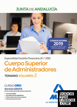 Cuerpo Superior de Administradores [Especialidad Gestión Financiera (A1 1200)] de la Junta de Andalucía. Temario Volumen 2