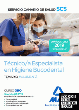 Técnico/a Especialista en Higiene Bucodental del Servicio Canario de Salud. Temario volumen 2