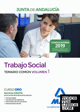 Trabajo Social  de la Junta de Andalucía. Temario común volumen 1