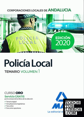 Policía Local de Andalucía. Temario volumen 1