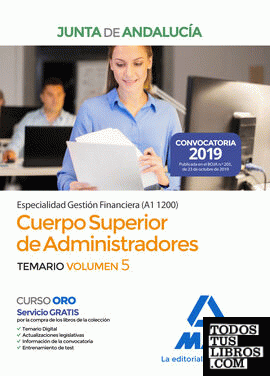 Cuerpo Superior de Administradores [Especialidad Gestión Financiera (A1 1200)] de la Junta de Andalucía. Temario Volumen 5