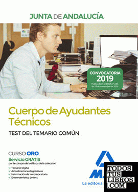 Cuerpo de Ayudantes Técnicos de la Junta de Andalucía. Test del Temario Común