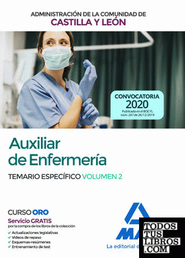 Auxiliar de Enfermería de la Administración de la Comunidad de Castilla y León.Temario específico volumen 2