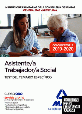 Asistente/a trabajador/a social de las Instituciones Sanitarias de la Conselleria de Sanitat de la Generalitat Valenciana. Test temario específico